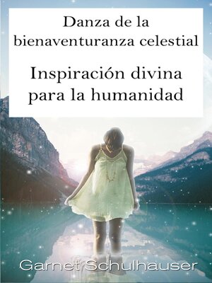 Danza de la bienaventuranza celestial - ebook